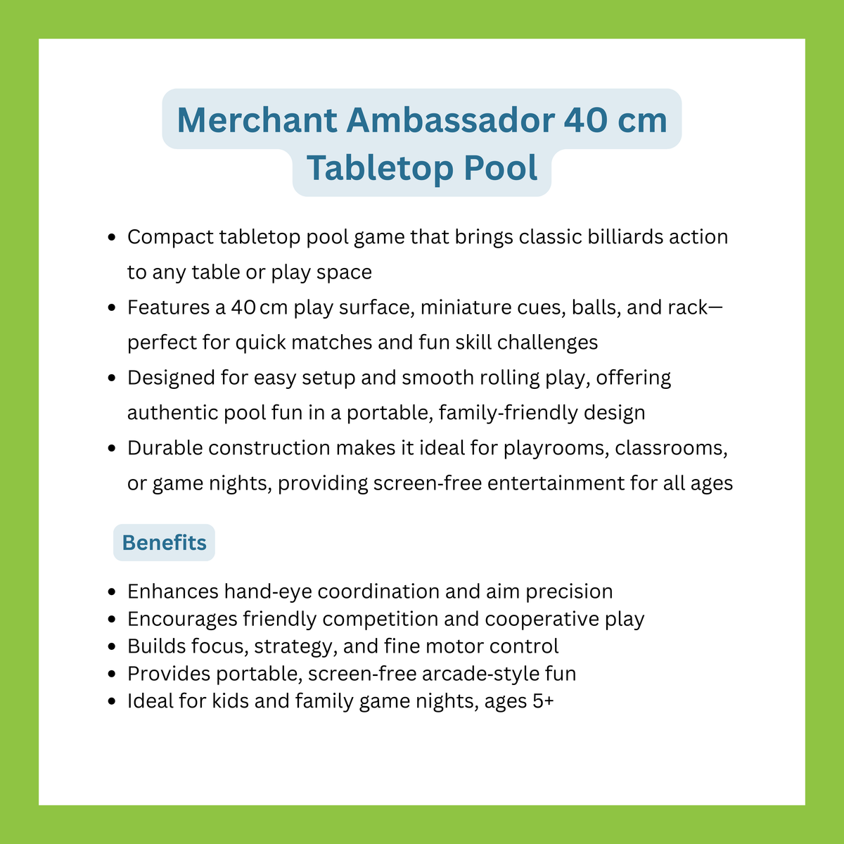 Merchant Ambassador 40 cm Table Top Pool – Ogalala World
