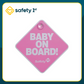 Safety 1st Baby on Board - Pink